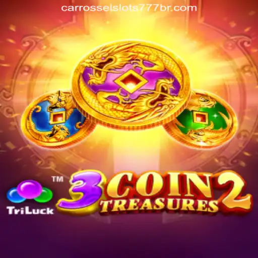 Discover the Thrilling World of 3CoinTreasures2 and CarrosselSlots777 Cassino Online Confiável